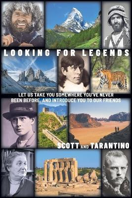 Looking for Legends(English, Paperback, Scott)