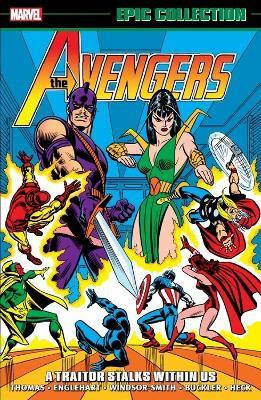 Avengers Epic Collection: A Traitor Stalks Within Us(English, Paperback, Thomas Roy)