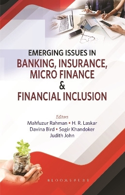 Emerging Issues in Banking, Insurance, Micro Finance and Financial Inclusion(English, Paperback, Rahman Mahfuzur)