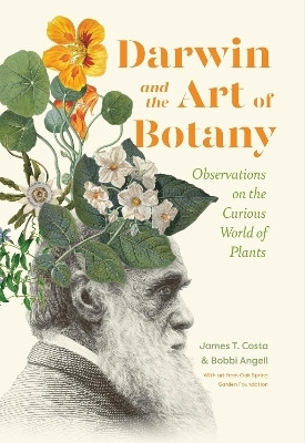 Darwin and the Art of Botany(English, Hardcover, Costa James T.)
