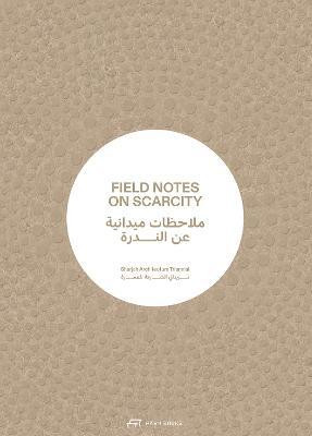 Field Notes on Scarcity(English, Paperback, unknown)