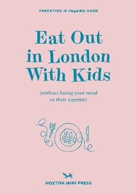 Eat Out in London with Kids(English, Paperback, Watts Emmy)