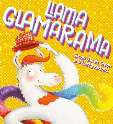 Llama Glamarama(English, Paperback, Green Simon James)