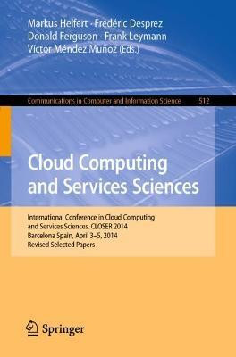 Cloud Computing and Services Sciences(English, Paperback, unknown)