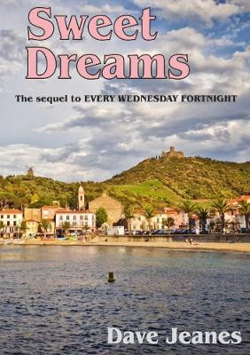 Sweet Dreams(English, Paperback, Jeanes Dave)