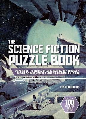 The Science Fiction Puzzle Book(English, Paperback, Dedopulos Tim)