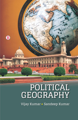 Political Geography(Hardcover, Vijay Kumar, Sandeep Kumar)