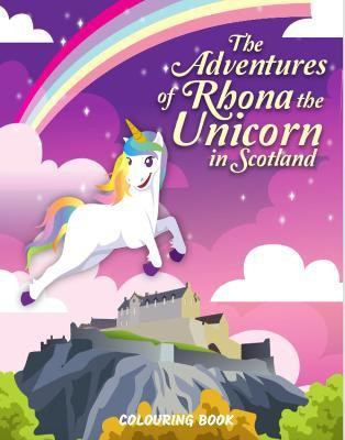 The Adventures of Rhona The Unicorn in Scotland(English, Paperback, unknown)