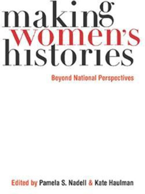 Making Women's Histories(English, Electronic book text, unknown)