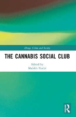 The Cannabis Social Club(English, Paperback, unknown)