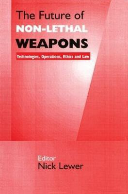 The Future of Non-lethal Weapons(English, Paperback, unknown)