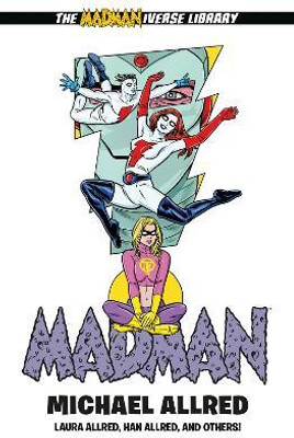 Madman Library Edition Volume 5(English, Hardcover, Allred Michael)