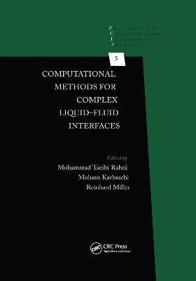Computational Methods for Complex Liquid-Fluid Interfaces(English, Paperback, unknown)