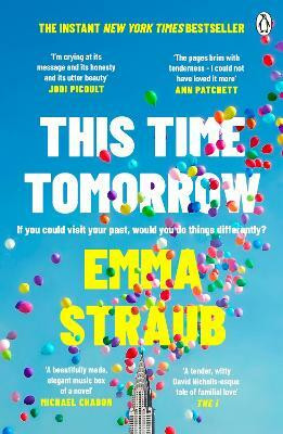 This Time Tomorrow(English, Paperback, Straub Emma)
