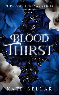 Blood Thirst(English, Paperback, Gellar Kate)