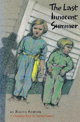 Last Innocent Summer(English, Paperback, Fowler-Z)
