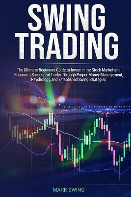 Swing Trading(English, Paperback, Swing Mark)