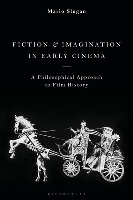Fiction and Imagination in Early Cinema(English, Paperback, Slugan Mario)