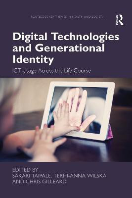 Digital Technologies and Generational Identity(English, Paperback, unknown)