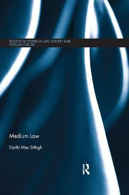 Medium Law(English, Paperback, Mac Sithigh Daithi)