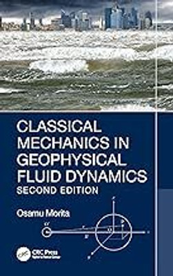 Classical mechanics in geophysical fluid dynamics(Paperback, Morita, Osamu)