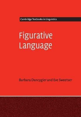 Figurative Language(English, Paperback, Dancygier Barbara)