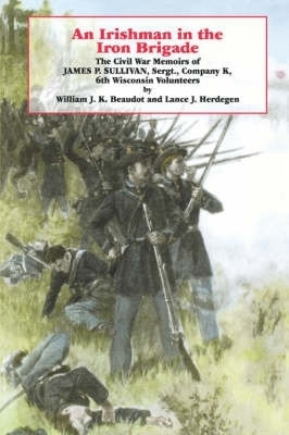 An Irishman in the Iron Brigade(English, Paperback, Beaudot William J.K.)