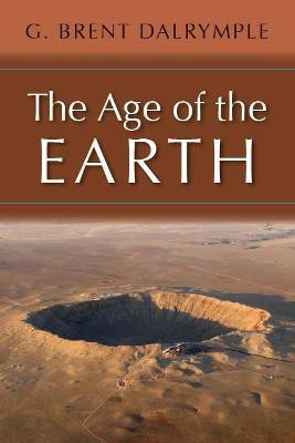The Age of the Earth(English, Paperback, Dalrymple G. Brent)