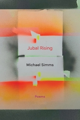 Jubal Rising(English, Paperback, SIMMs Michael)