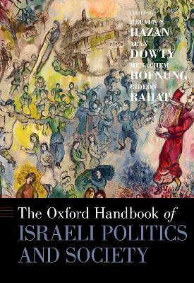 The Oxford Handbook of Israeli Politics and Society(English, Hardcover, unknown)