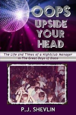 Oops Upside Your Head(English, Paperback, Shevlin P J)