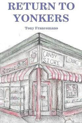 Return to Yonkers(English, Paperback, Francomano Tony)