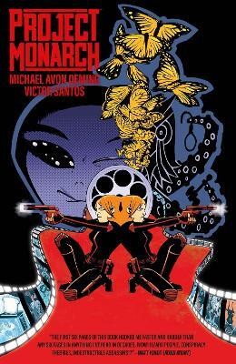 Project Monarch(English, Paperback, Oeming Michael Avon)