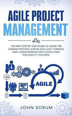 Agile Project Management(English, Paperback, Scrum John)