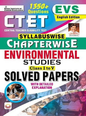 CTET EVS Syllabuswise Chapterwise Environmental Studies Class 1 To 5 Solved Papers with Explanation EVS (English Medium) (4544)(Paperback, Think Tank of Kiran Institute of Career Excellence, KICX) CTET EVS Syllabuswise Chapterwise Environmental Studies Class 1 To 5 Solved Papers with Explanation EVS (English Medium) (4544)(Paperback, Think Tank of Kiran Institute of Career Excellence, KICX)
