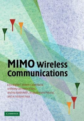 MIMO Wireless Communications(English, Paperback, Biglieri Ezio)