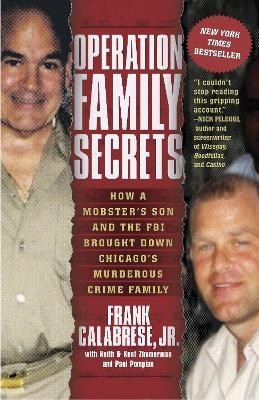 Operation Family Secrets(English, Paperback, Calabrese Jr. Frank)