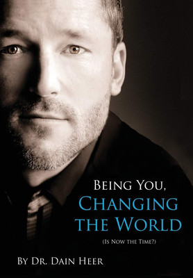 Being You, Changing the World(Paperback, Heer Dain)