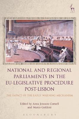 National and Regional Parliaments in the EU-Legislative Procedure Post-Lisbon(English, Electronic book text, unknown)