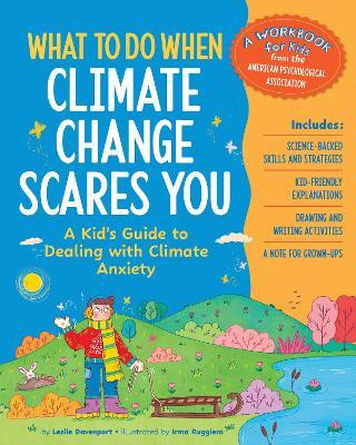 What to Do When Climate Change Scares You(English, Paperback, Davenport Leslie)