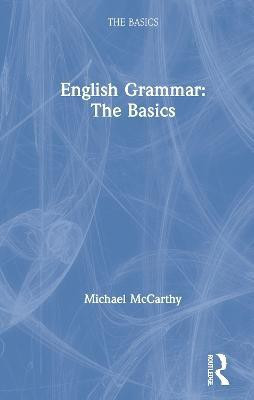 English Grammar: The Basics(English, Hardcover, McCarthy Michael)