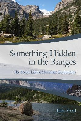 Something Hidden in the Ranges(English, Paperback, Wohl Ellen)