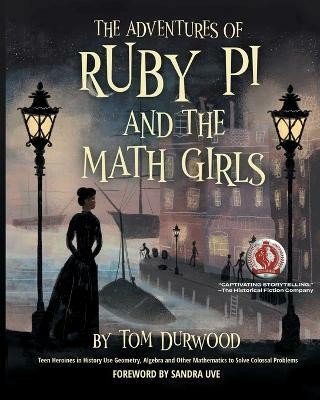 The Adventures of Ruby Pi and the Math Girls(English, Paperback, Durwood Tom)