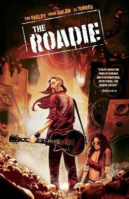 The Roadie(English, Paperback, Seeley Tim)