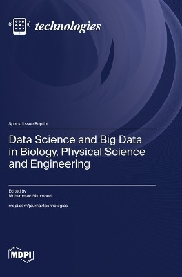 Data Science and Big Data in Biology, Physical Science and Engineering(English, Hardcover, unknown)