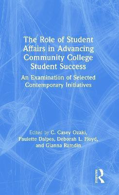 The Role of Student Affairs in Advancing Community College Student Success(English, Paperback, unknown)