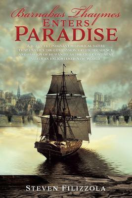Barnabas Thaymes Enters Paradise(English, Paperback, Filizzola Steven)