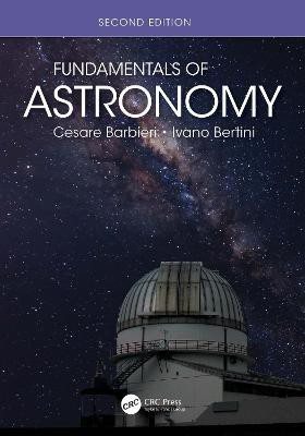 Fundamentals of Astronomy(English, Electronic book text, Barbieri Cesare)