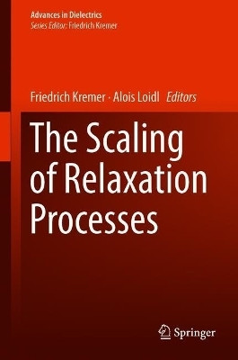 The Scaling of Relaxation Processes(English, Hardcover, unknown)