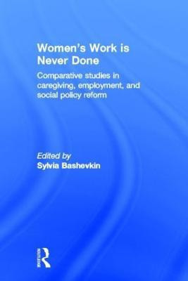 Women's Work is Never Done(English, Hardcover, unknown)